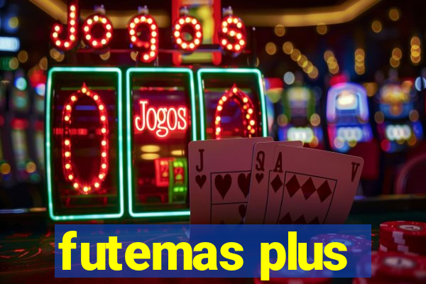 futemas plus